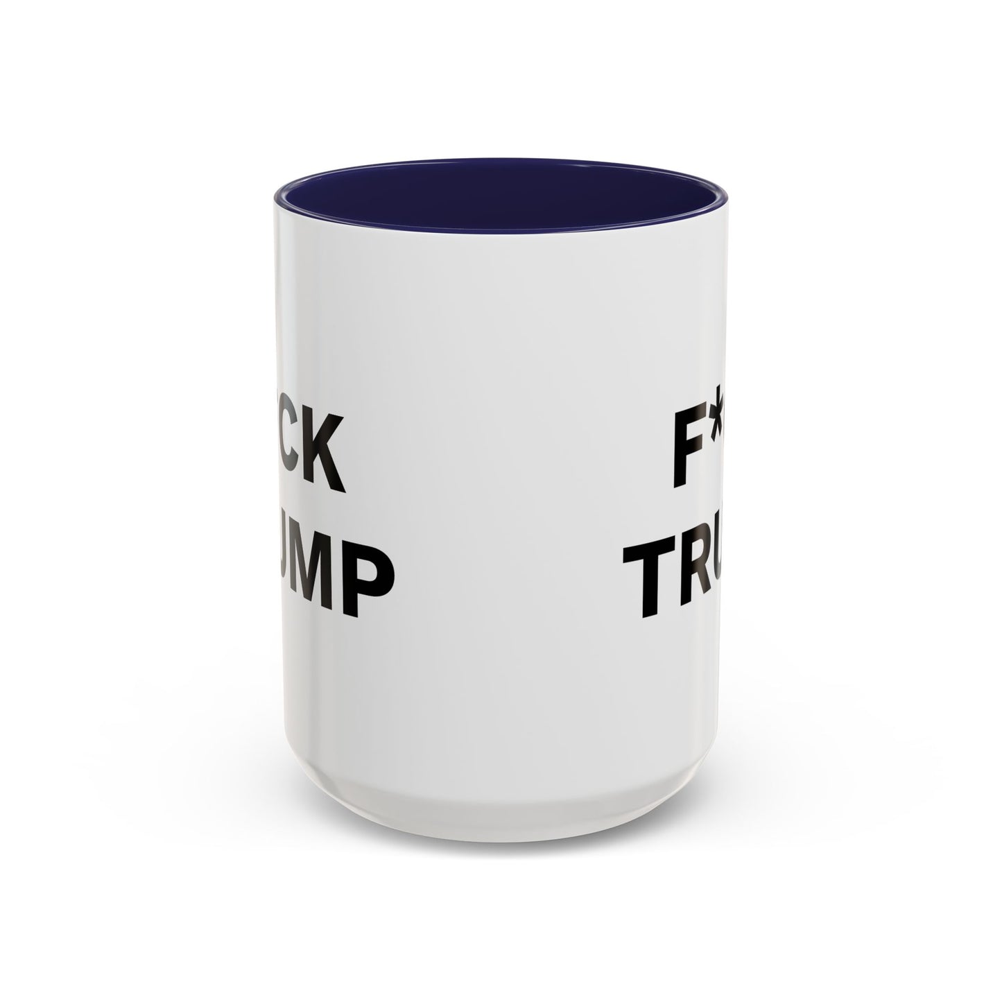 F*CK TRUMP - 2 Sided Design - Accent Coffee Mug (11, 15oz)