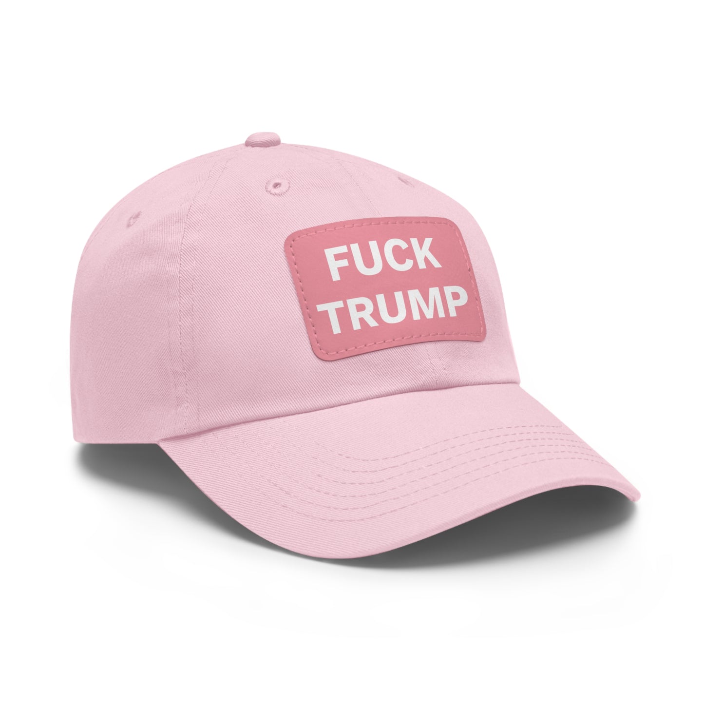 FUCK TRUMP - Dad Hat with Leather Patch