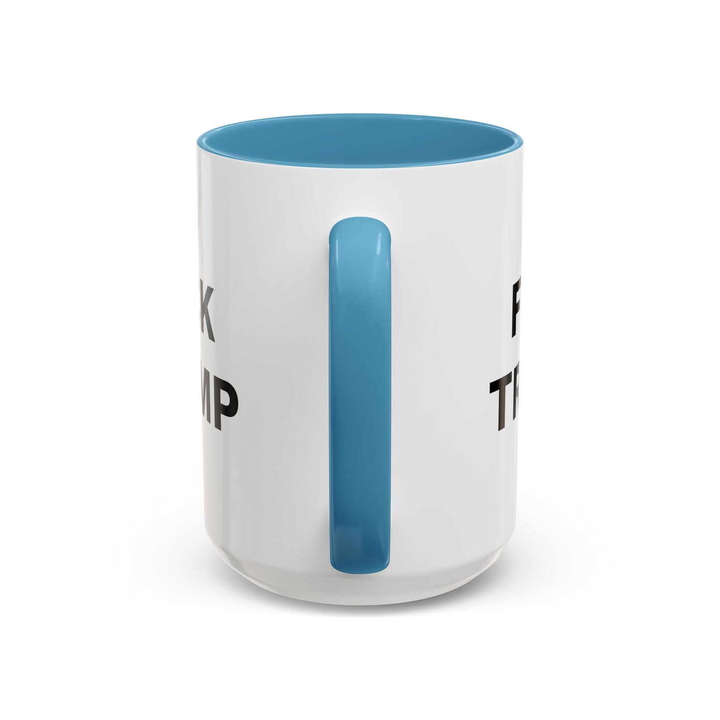 F*CK TRUMP - 2 Sided Design - Accent Coffee Mug (11, 15oz)