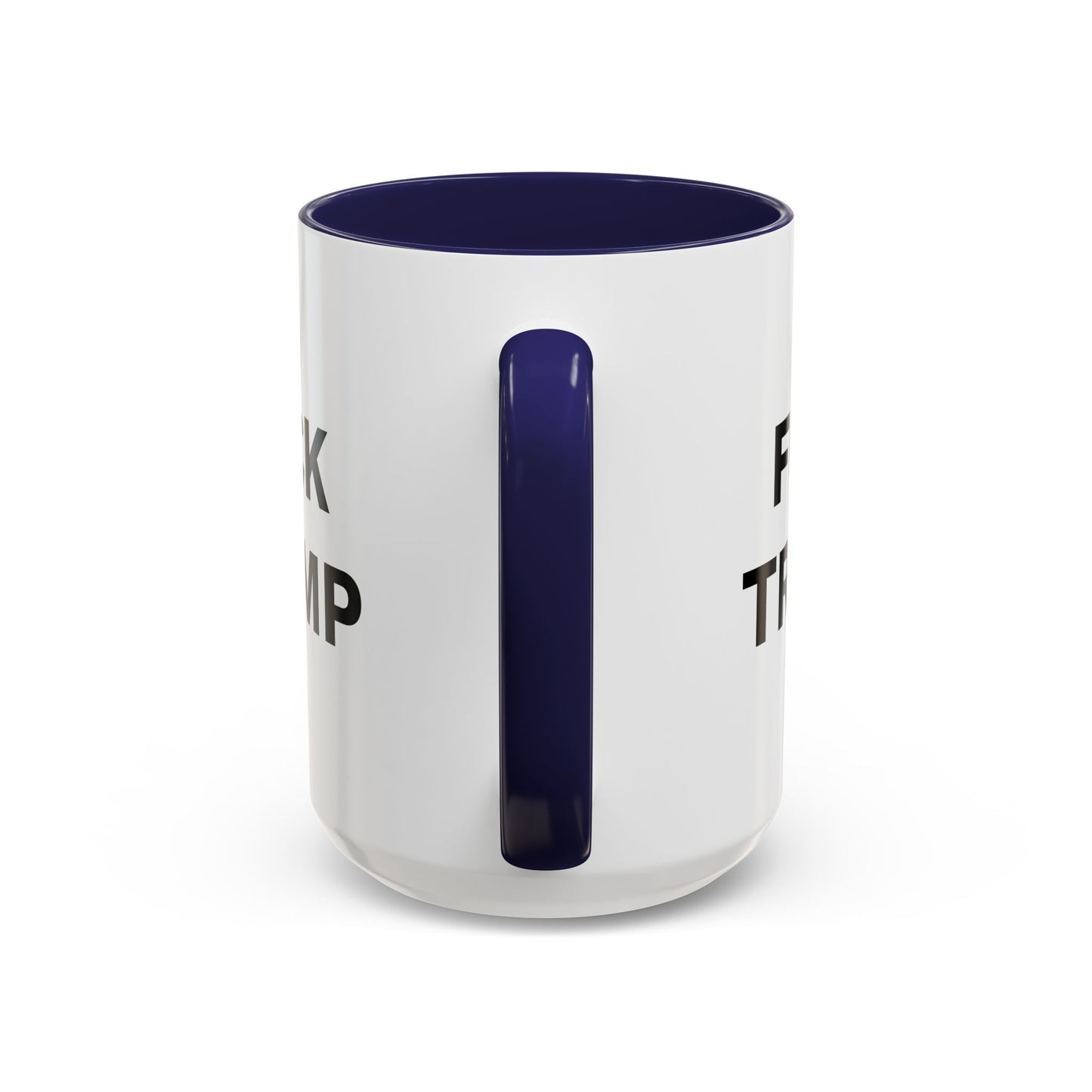 FUCK TRUMP - 2 Sided Design - Accent Coffee Mug (11, 15oz)