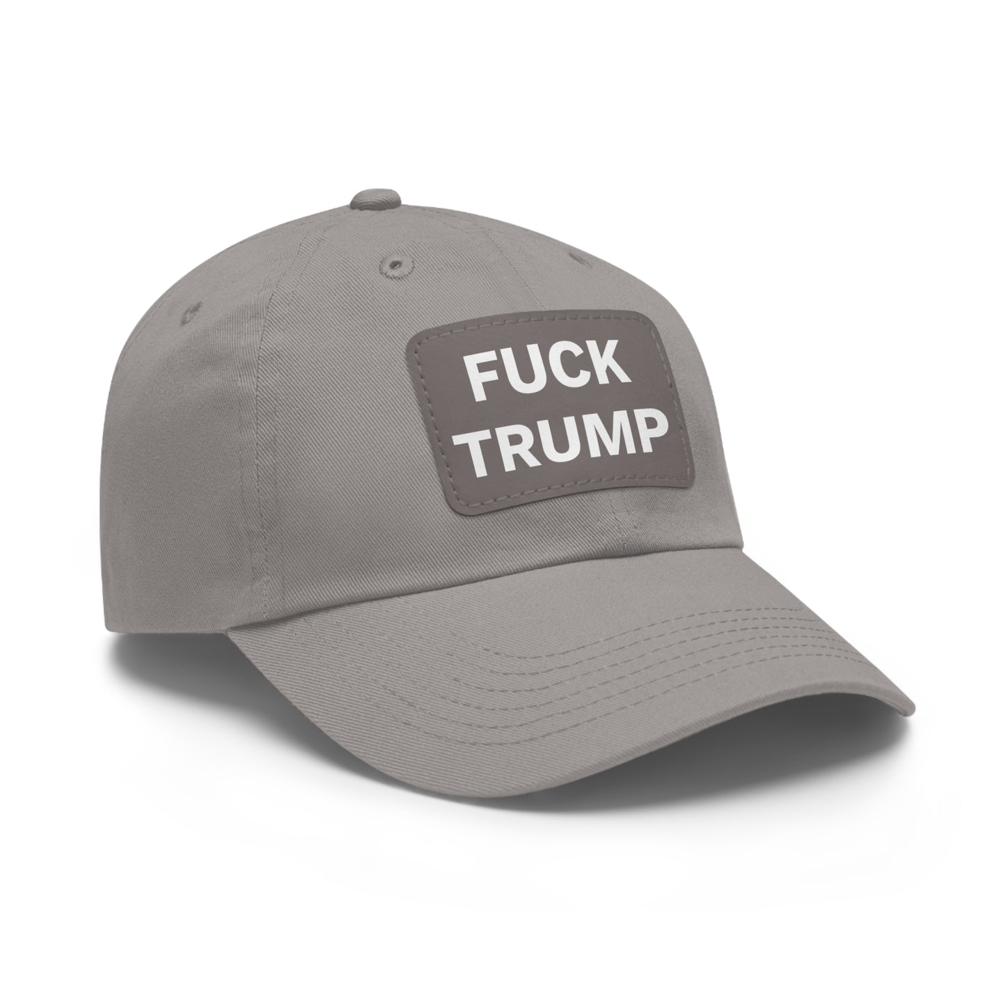 FUCK TRUMP - Dad Hat with Leather Patch