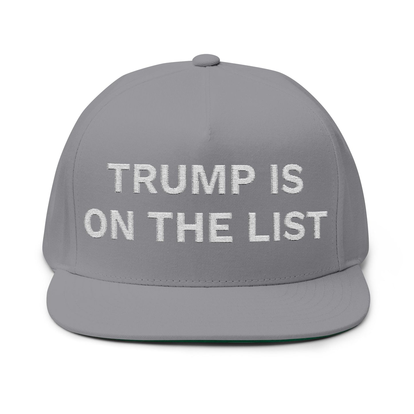 TRUMP IS ON THE LIST - Embroidered White Letters
