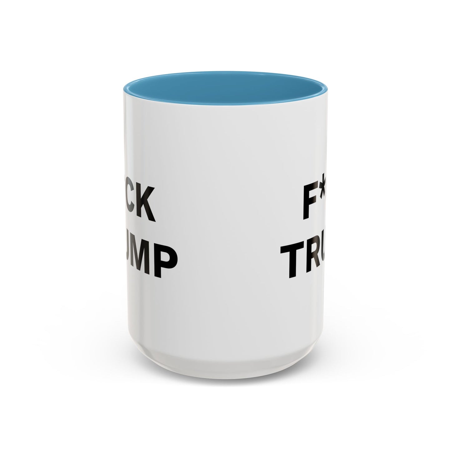 F*CK TRUMP - 2 Sided Design - Accent Coffee Mug (11, 15oz)