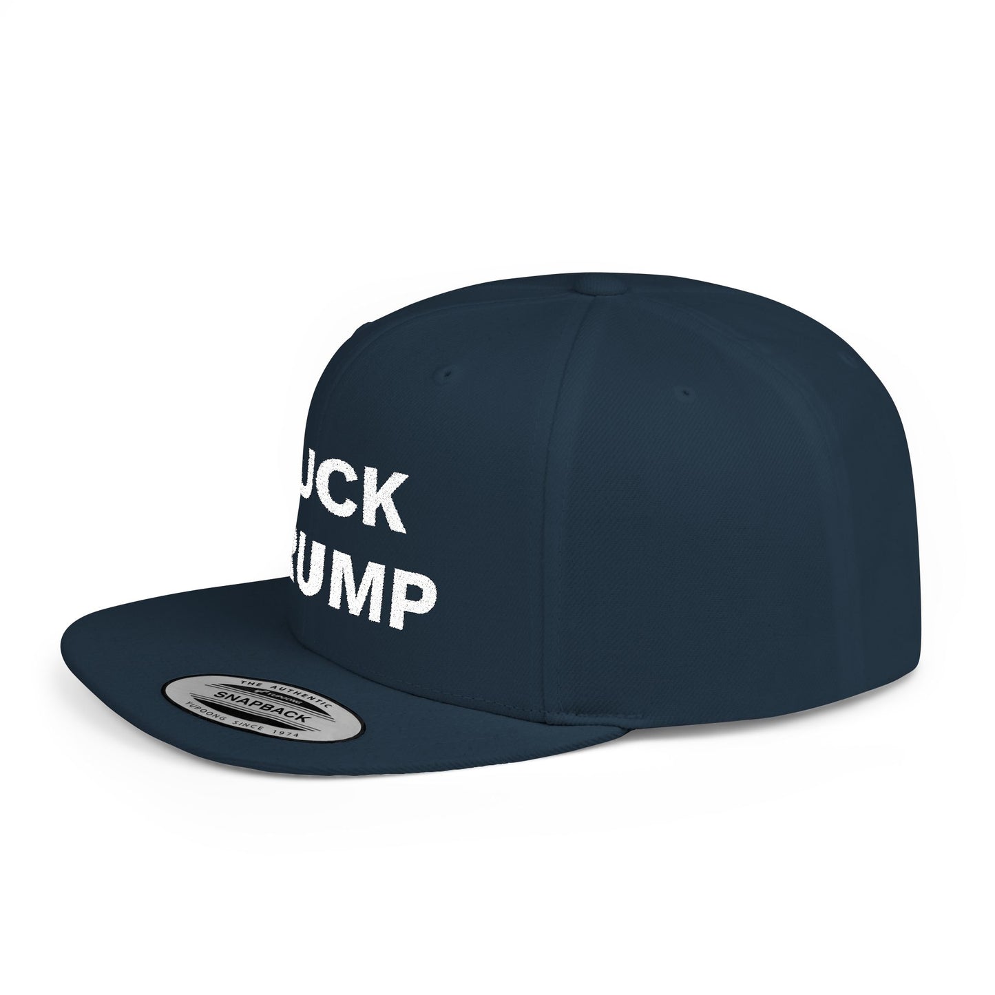FUCK TRUMP - Flat Bill Snapback Cap