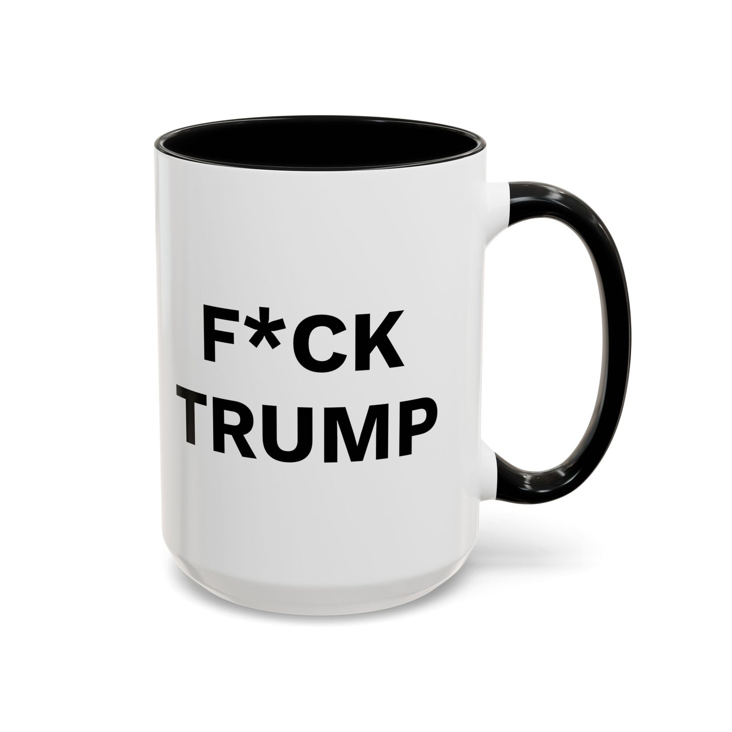 F*CK TRUMP - 2 Sided Design - Accent Coffee Mug (11, 15oz)