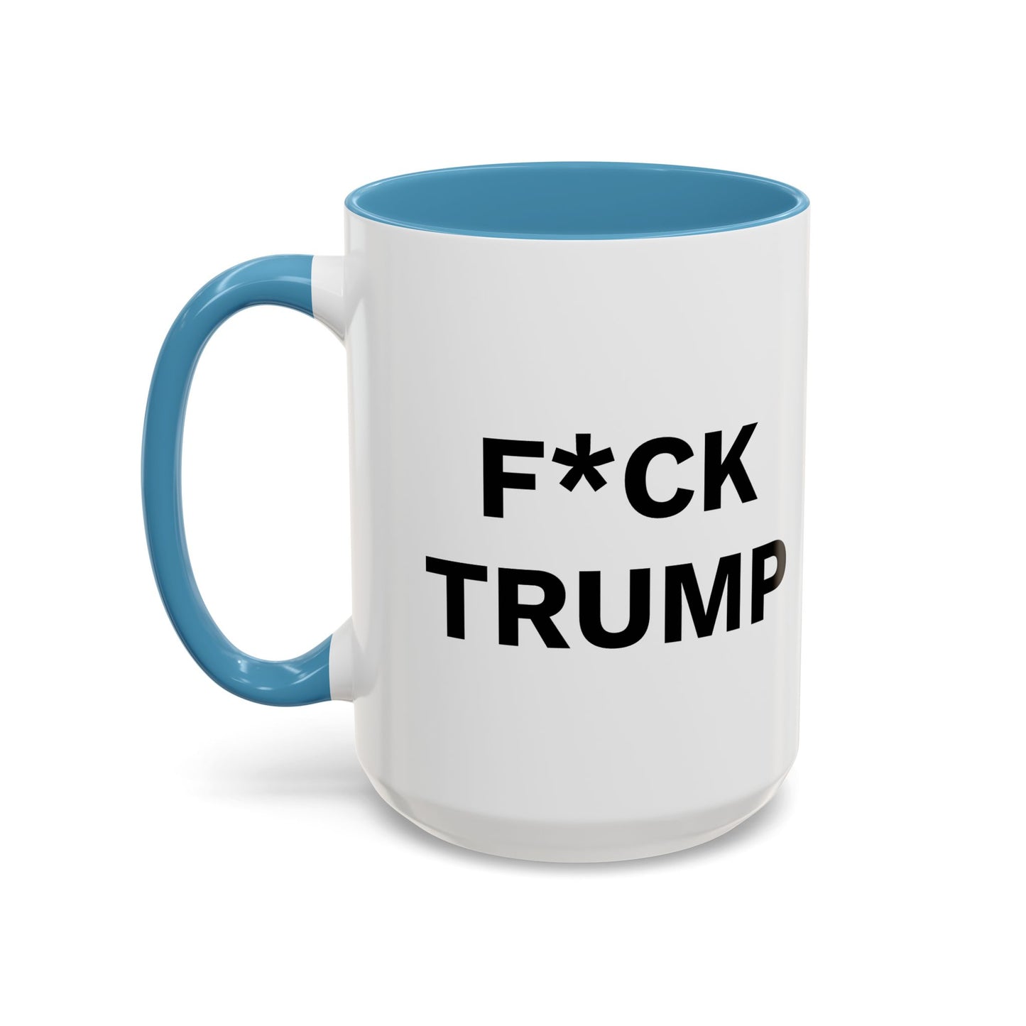 F*CK TRUMP - 2 Sided Design - Accent Coffee Mug (11, 15oz)