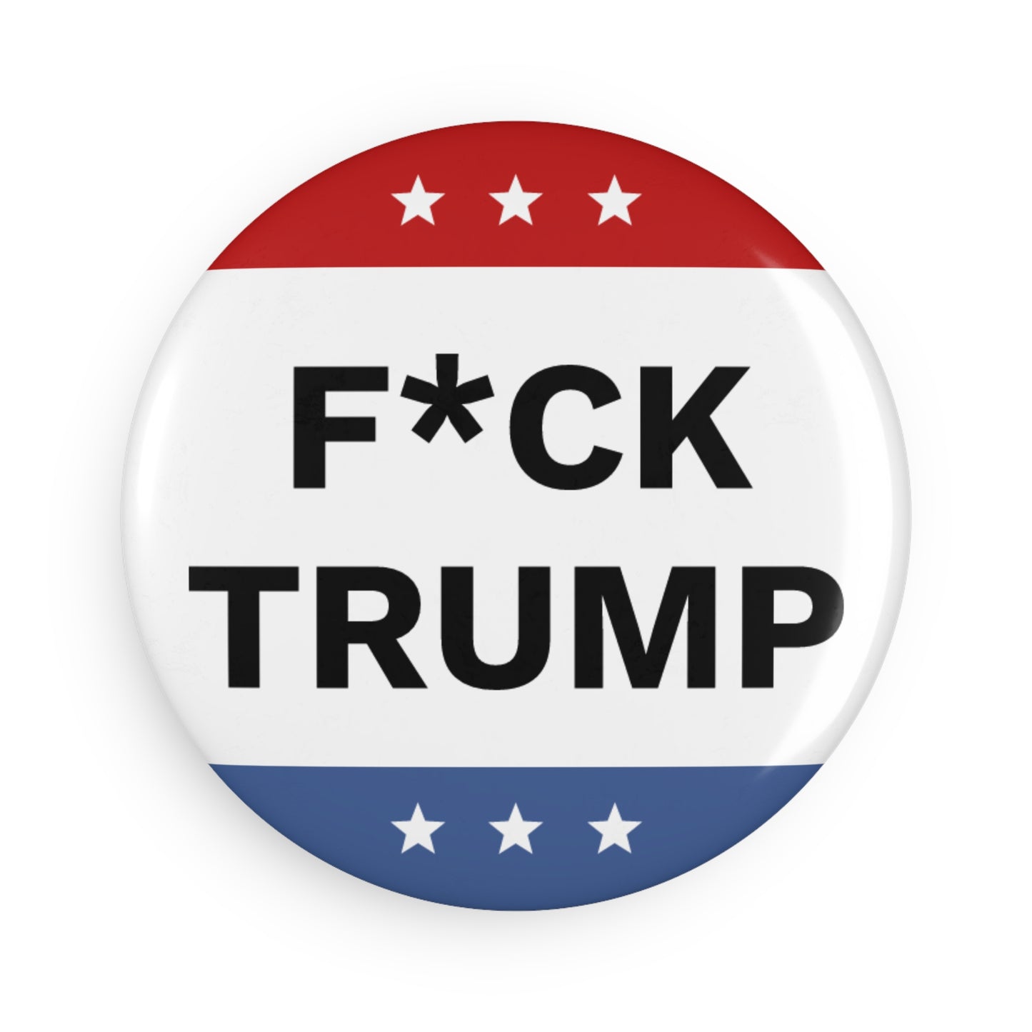 F*CK TRUMP Round Magnet