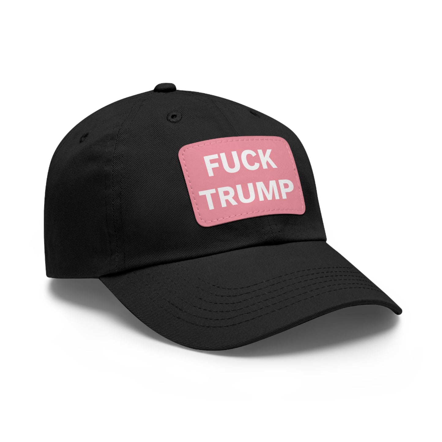FUCK TRUMP - Dad Hat with Leather Patch