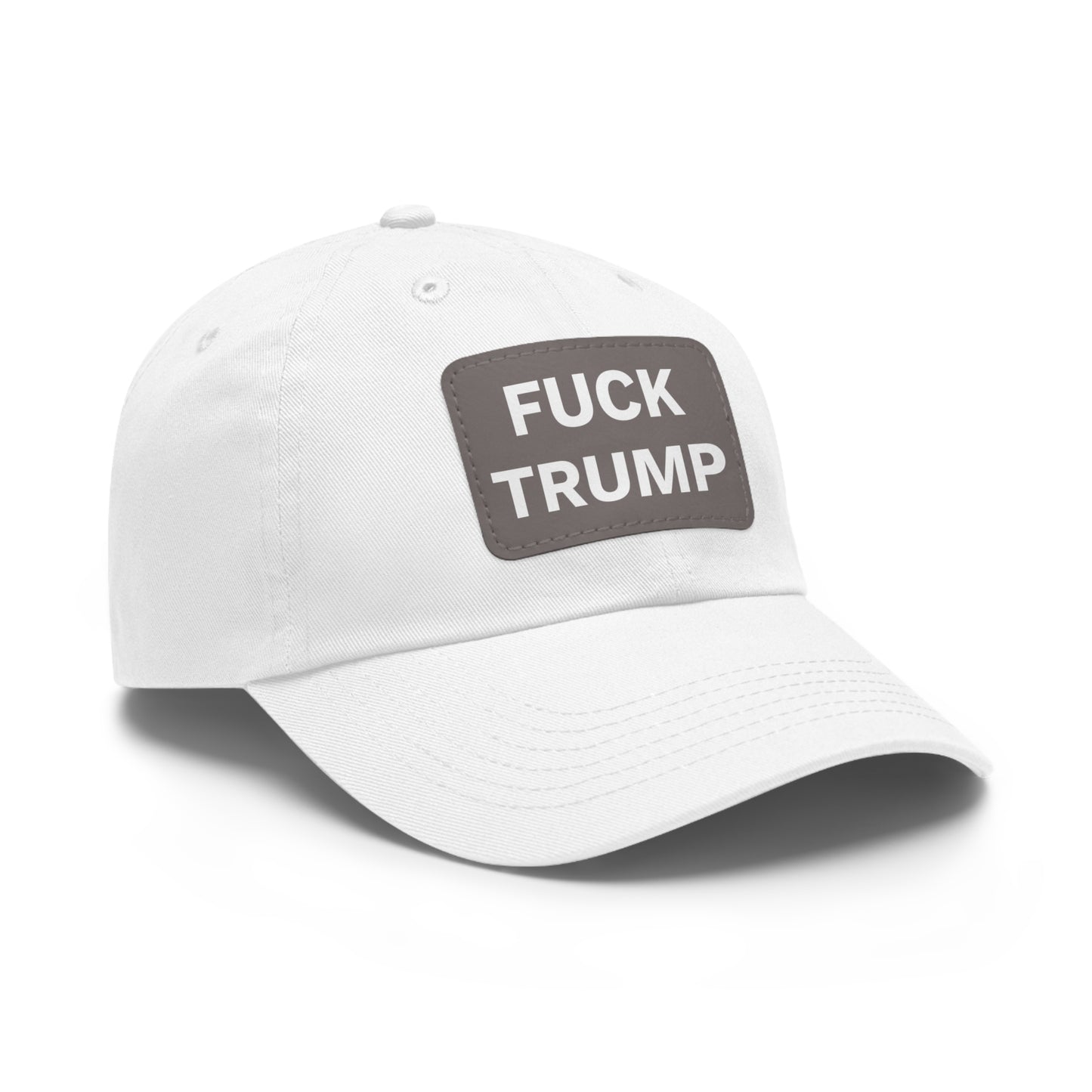 FUCK TRUMP - Dad Hat with Leather Patch