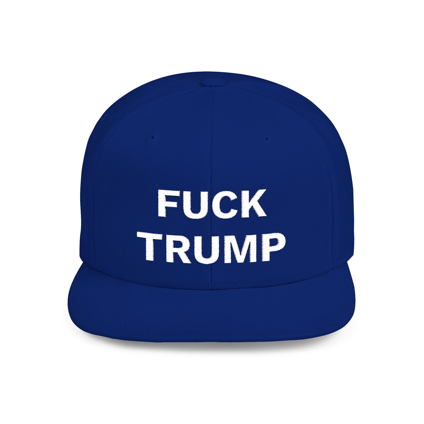 FUCK TRUMP - Flat Bill Snapback Cap