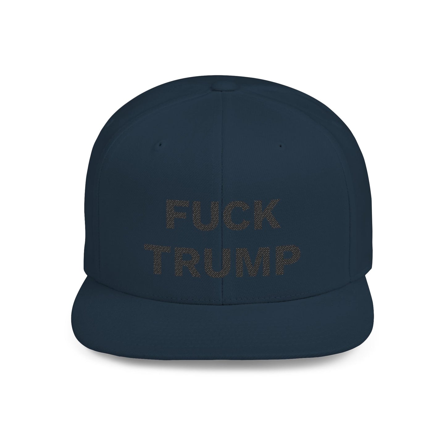 FUCK TRUMP Flat Bill Snapback Cap