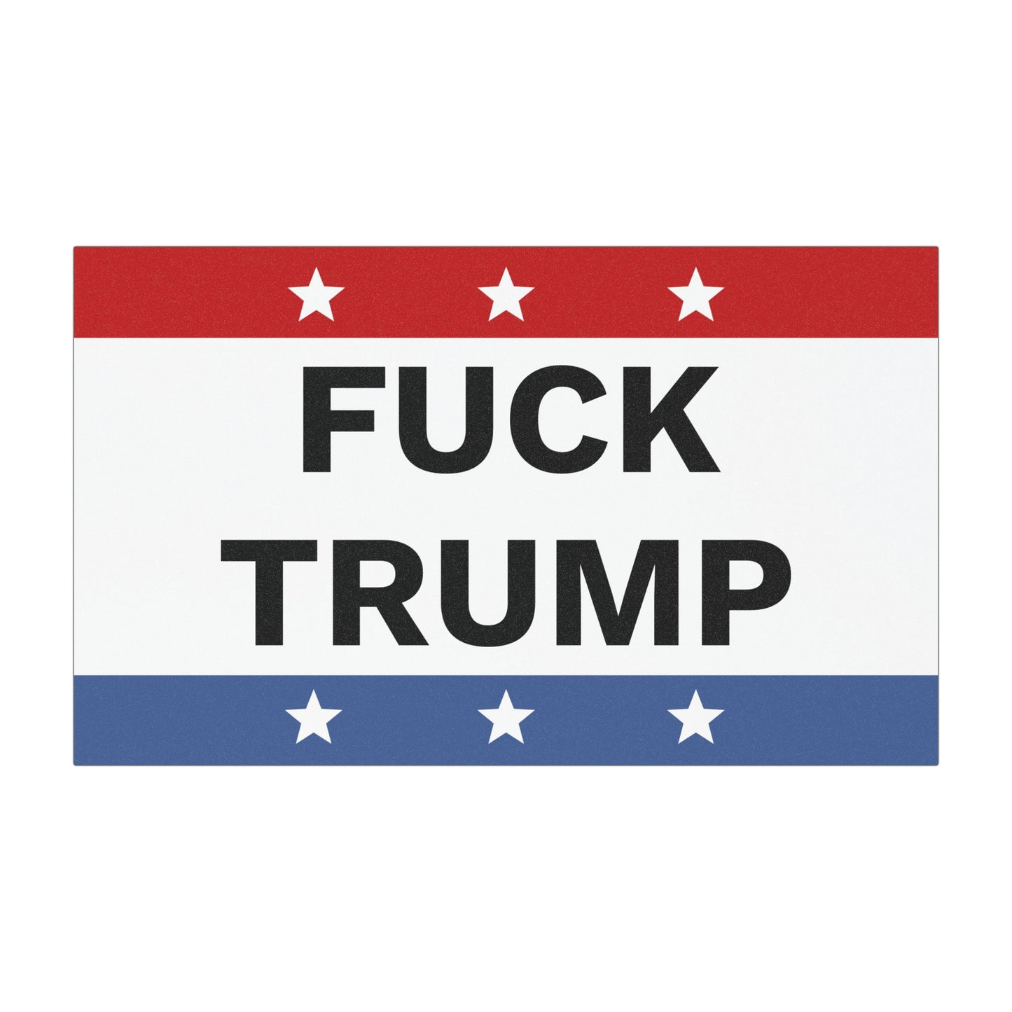 FUCK TRUMP Car Magnet