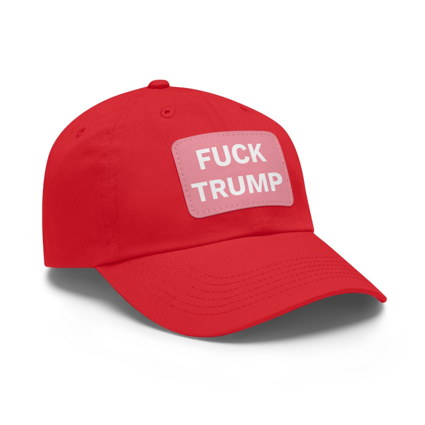FUCK TRUMP - Dad Hat with Leather Patch