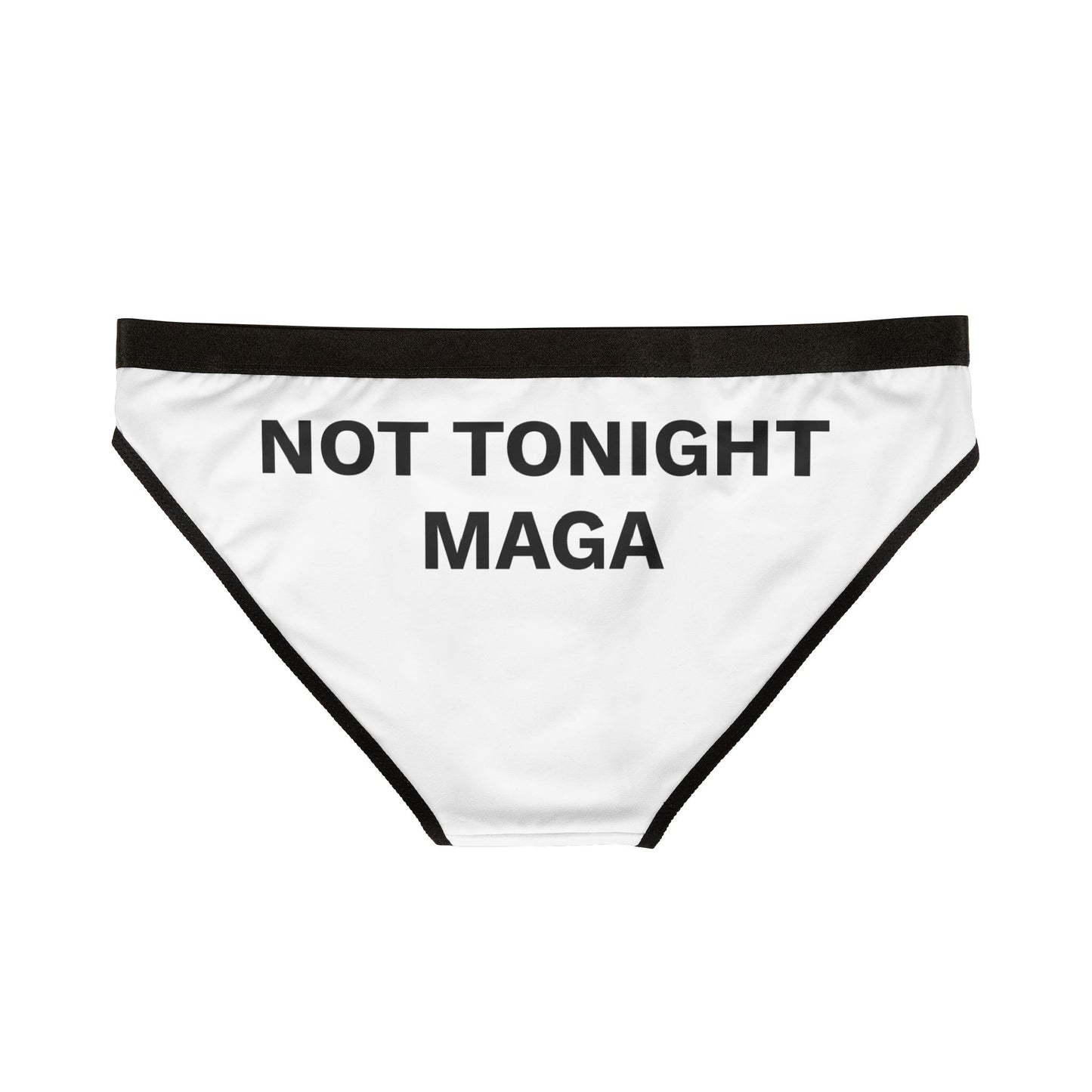 NOT TONIGHT MAGA - Women's Underwear