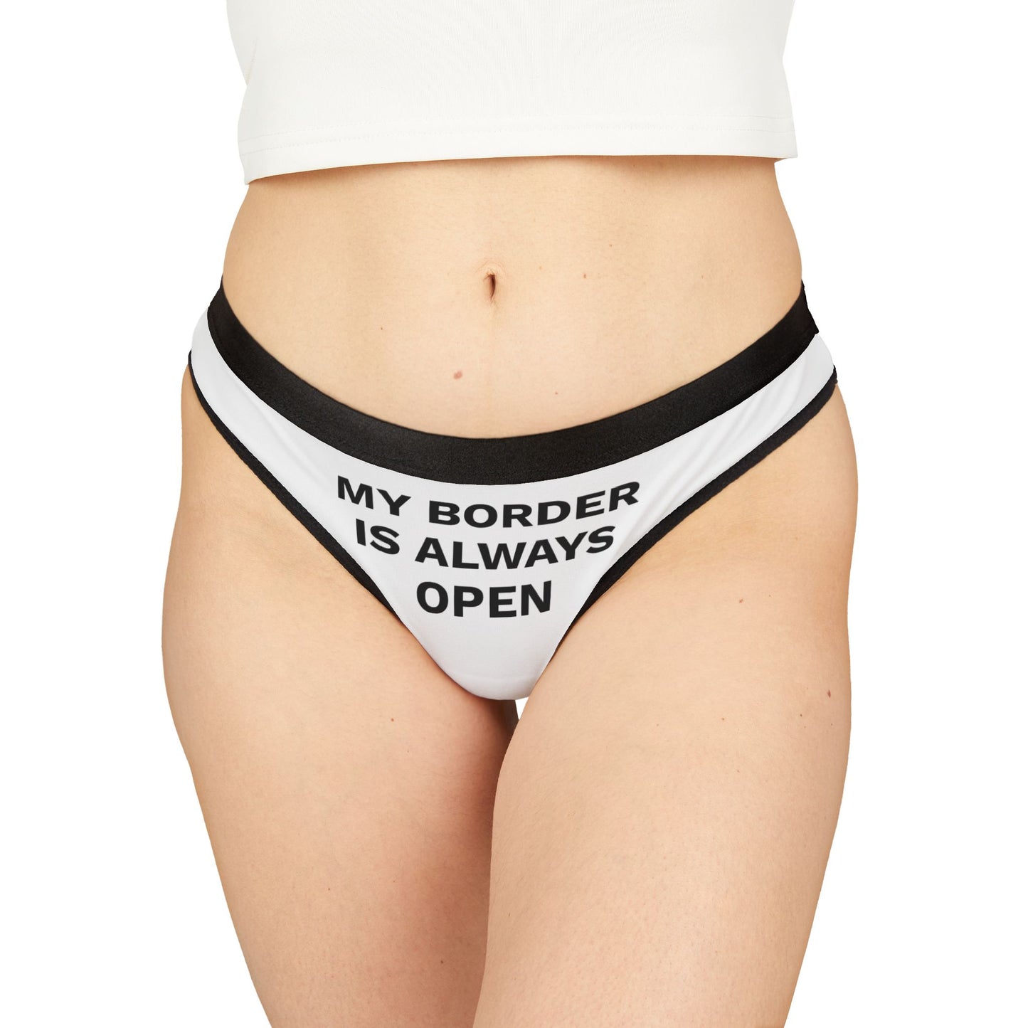 MY BORDER IS ALWAYS OPEN - Women's Thongs