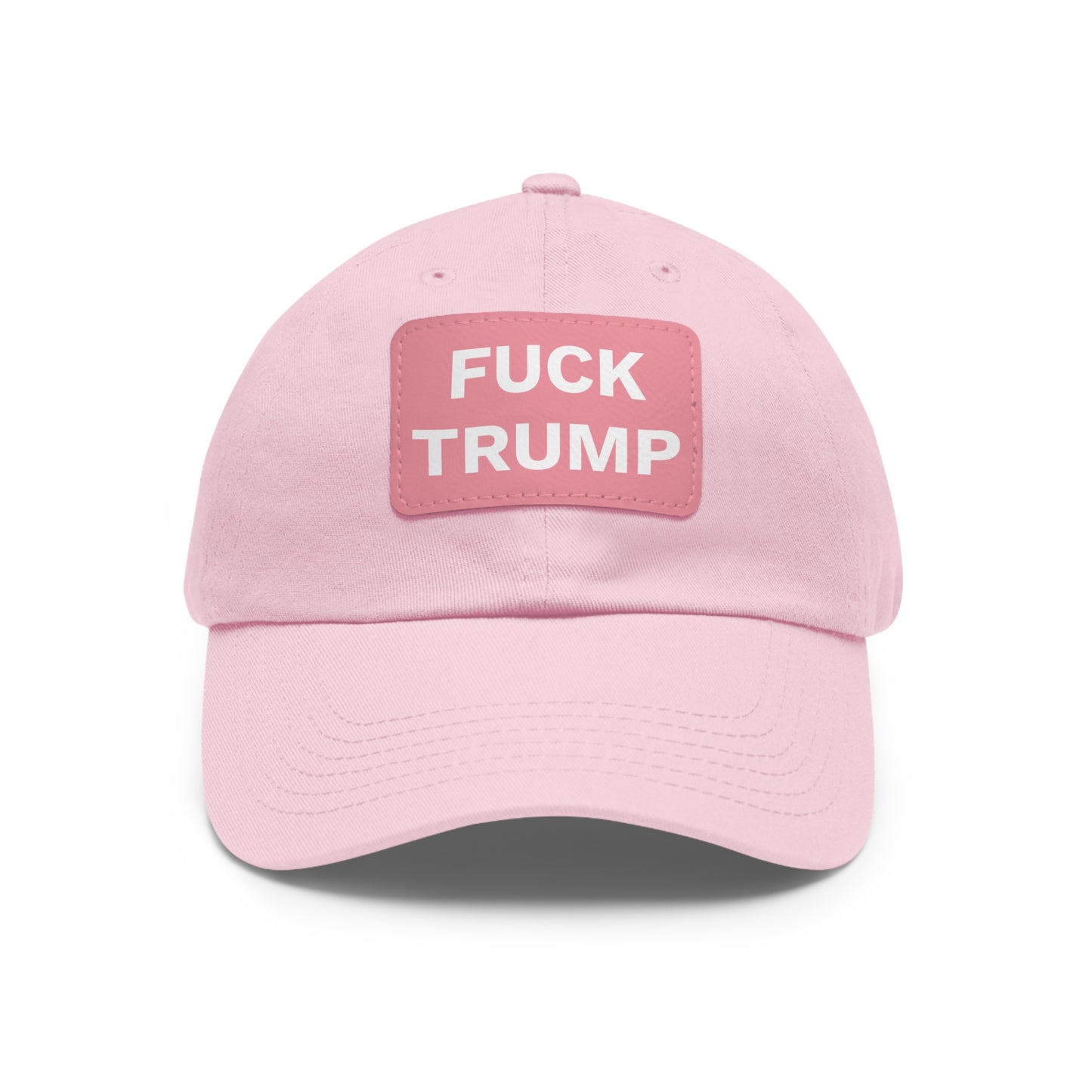 FUCK TRUMP - Dad Hat with Leather Patch