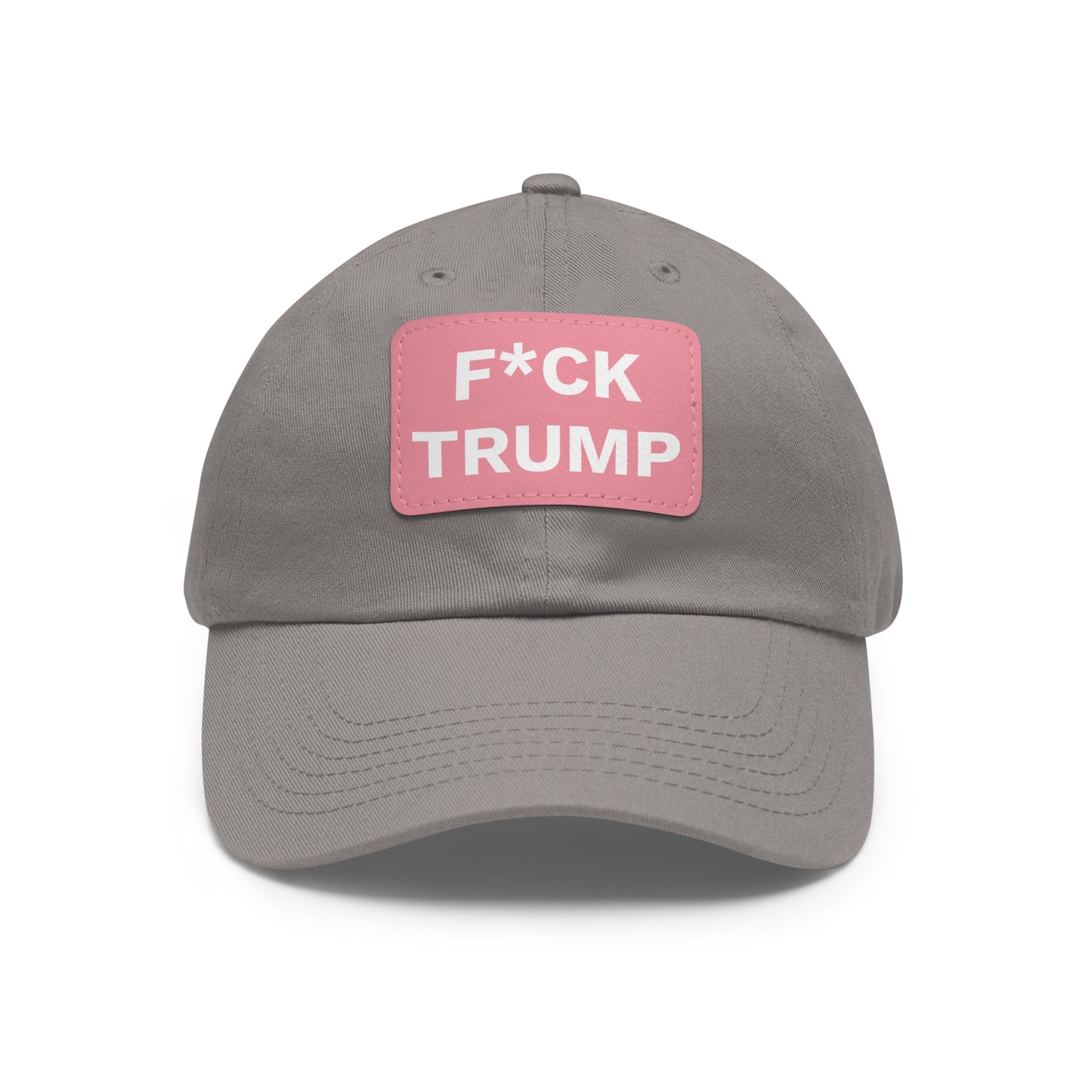 F*CK TRUMP - Dad Hat with Leather Patch