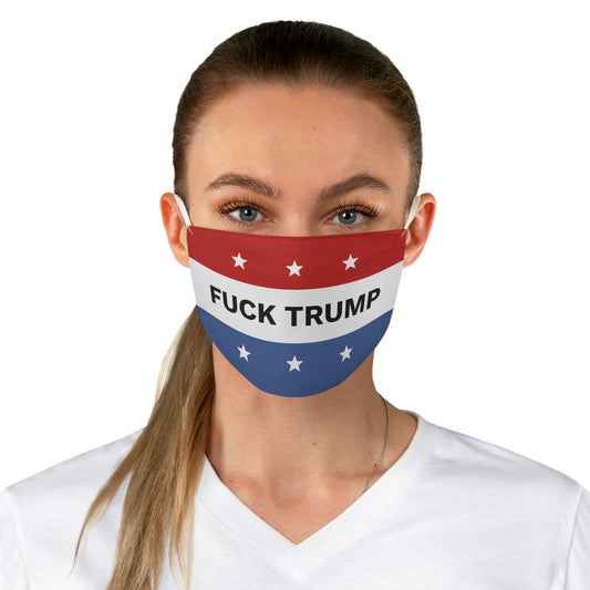 FUCK TRUMP Fabric Face Mask
