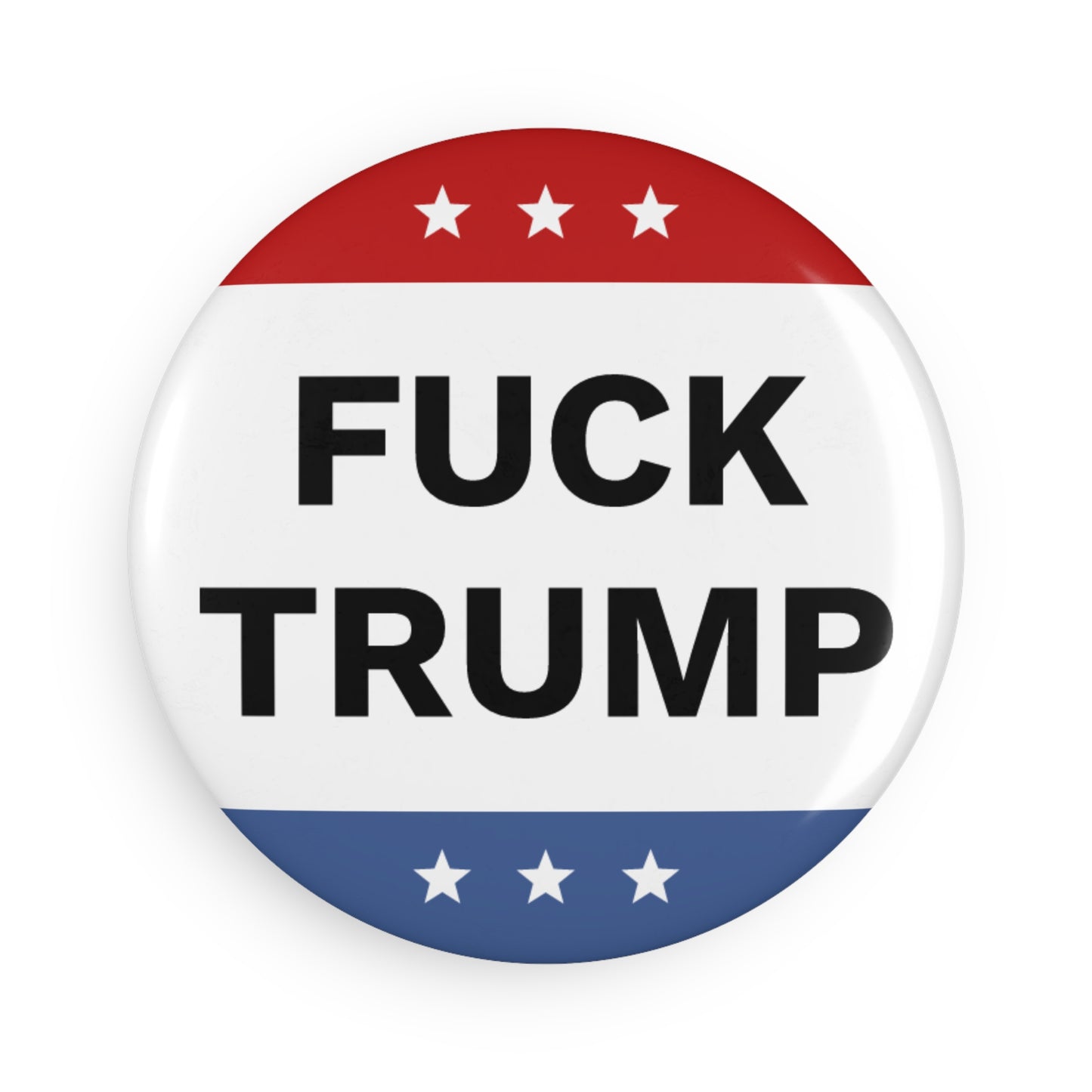 FUCK TRUMP Round Magnet