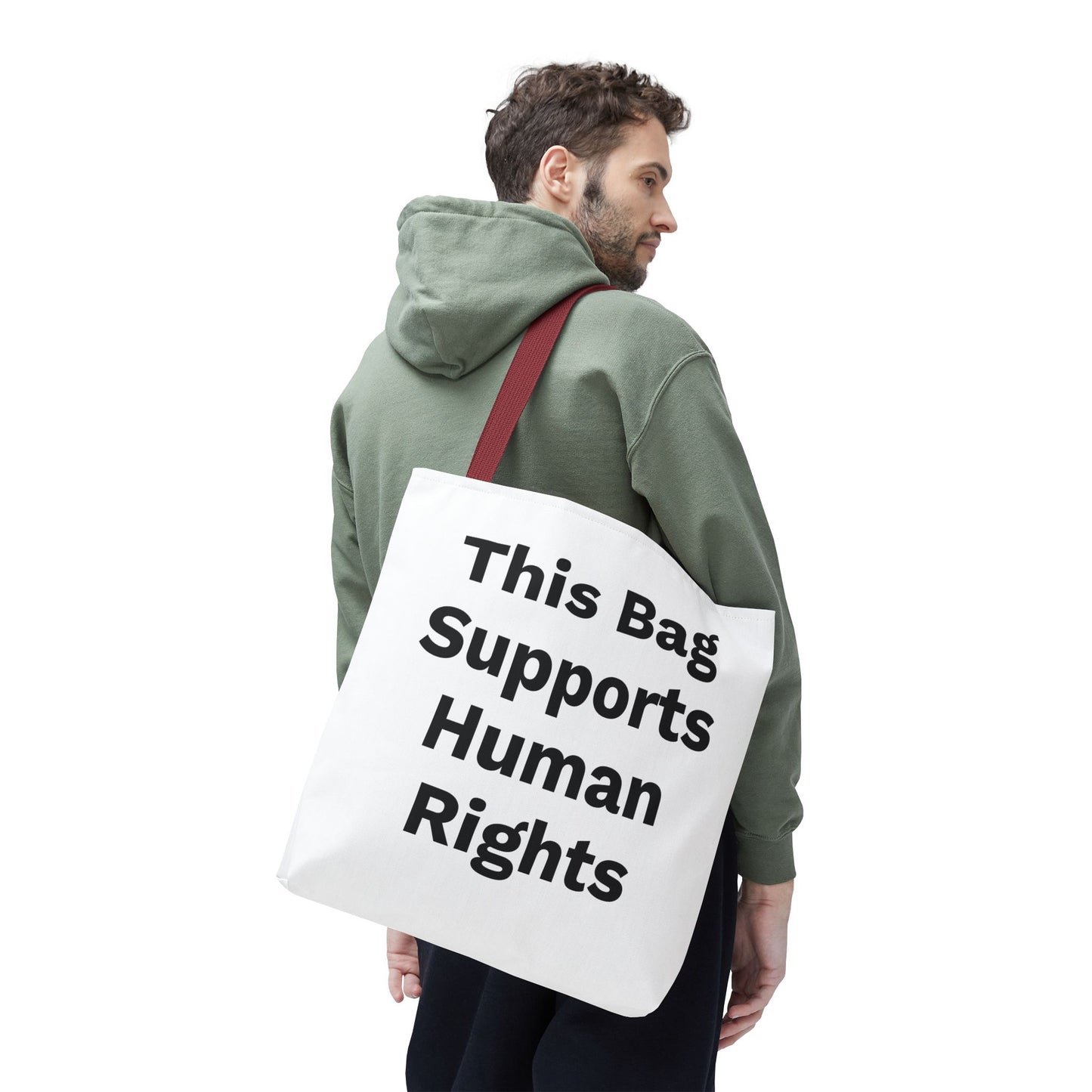 THIS BAG SUPPORTS HUMAN RIGHTS - Eco-Friendly Tote Bag