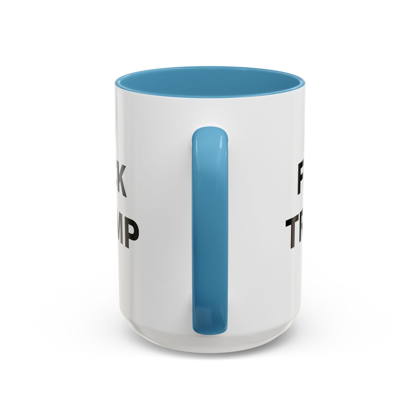 FUCK TRUMP - 2 Sided Design - Accent Coffee Mug (11, 15oz)