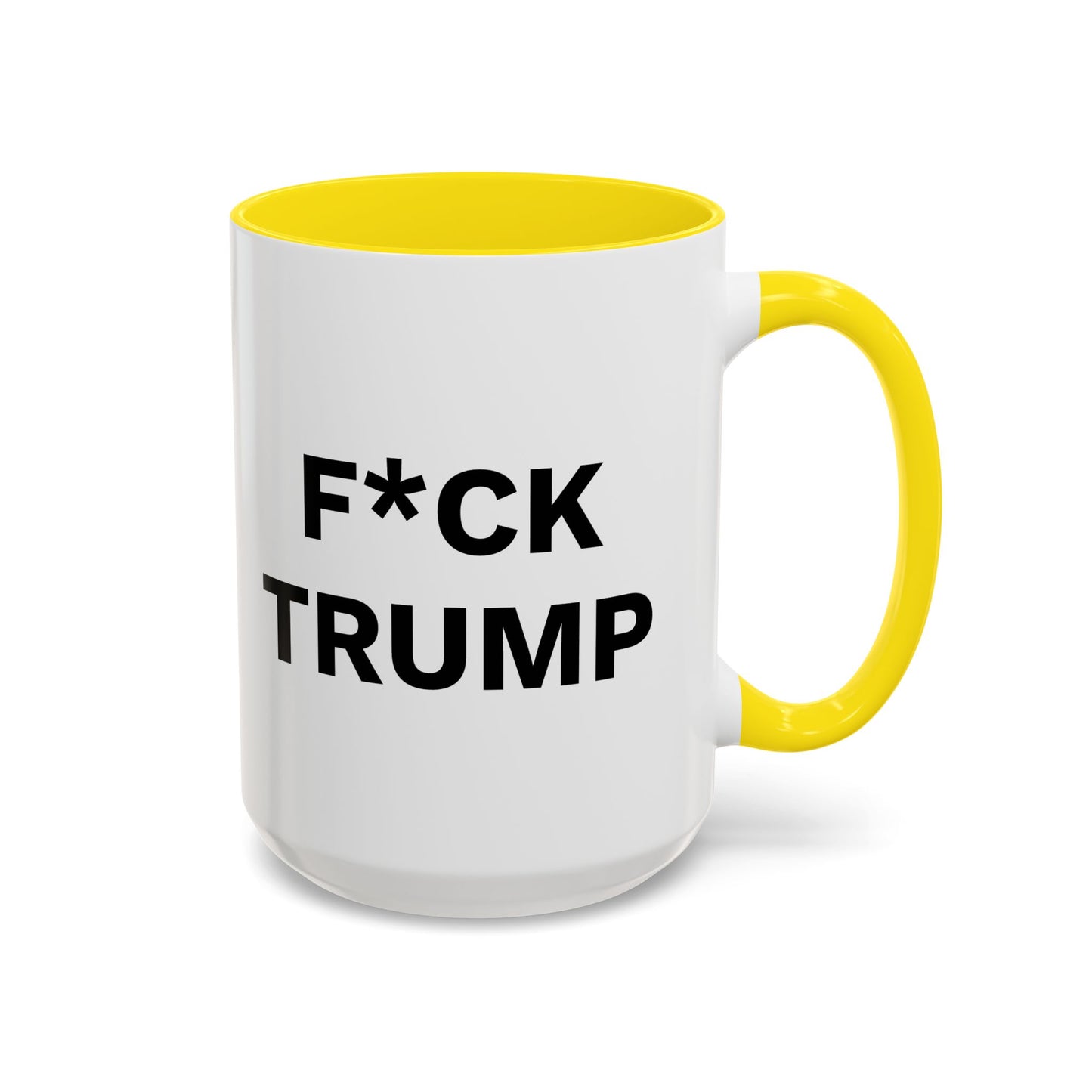 F*CK TRUMP - 2 Sided Design - Accent Coffee Mug (11, 15oz)