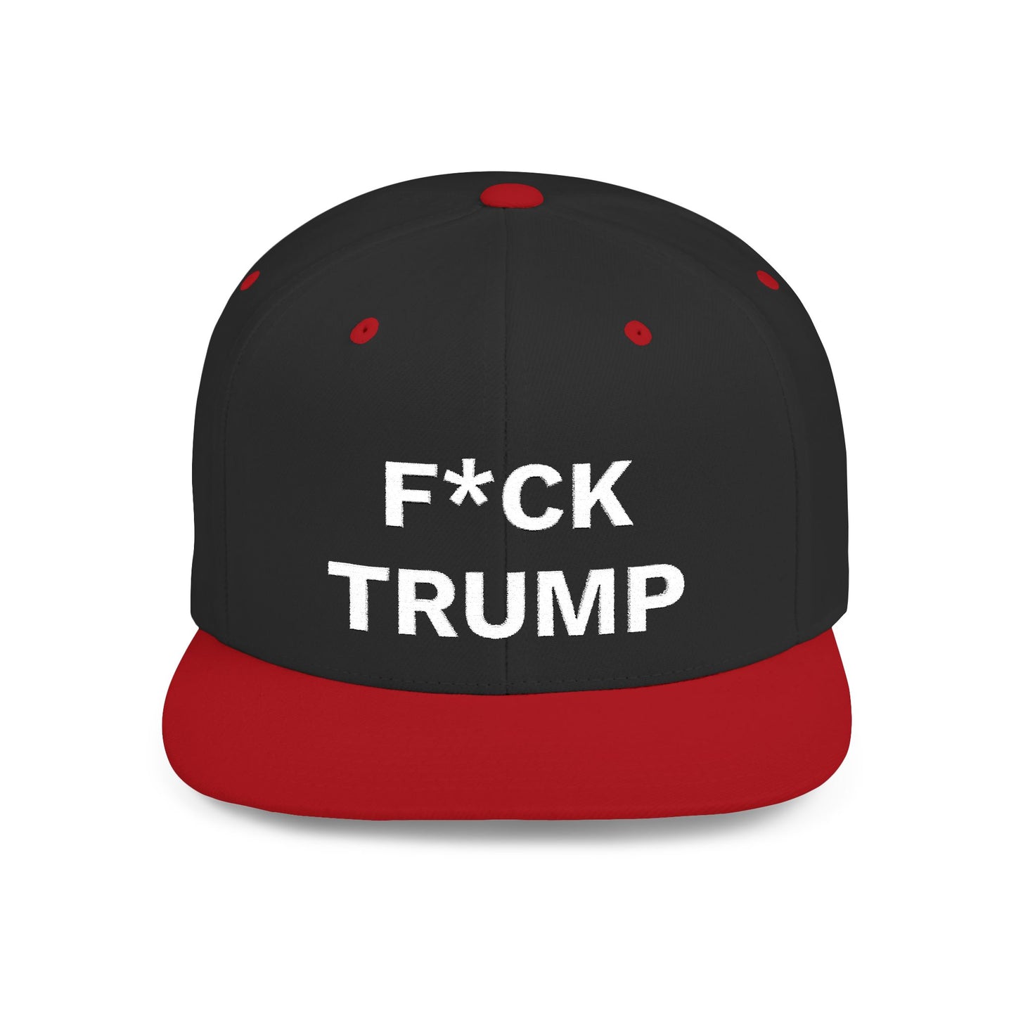 F*CK TRUMP Flat Bill Snapback Hat