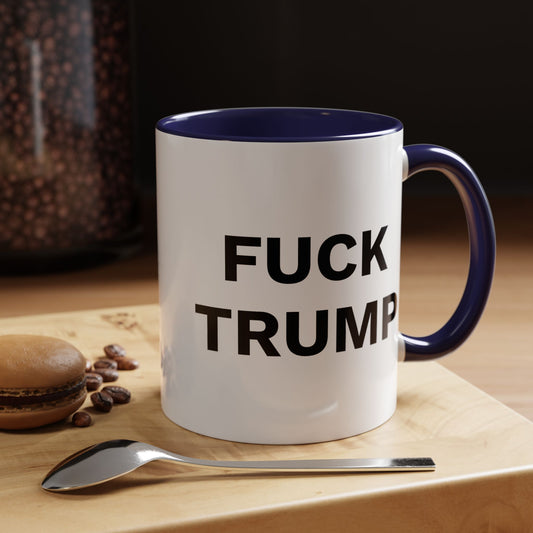 FUCK TRUMP - 2 Sided Design - Accent Coffee Mug (11, 15oz)