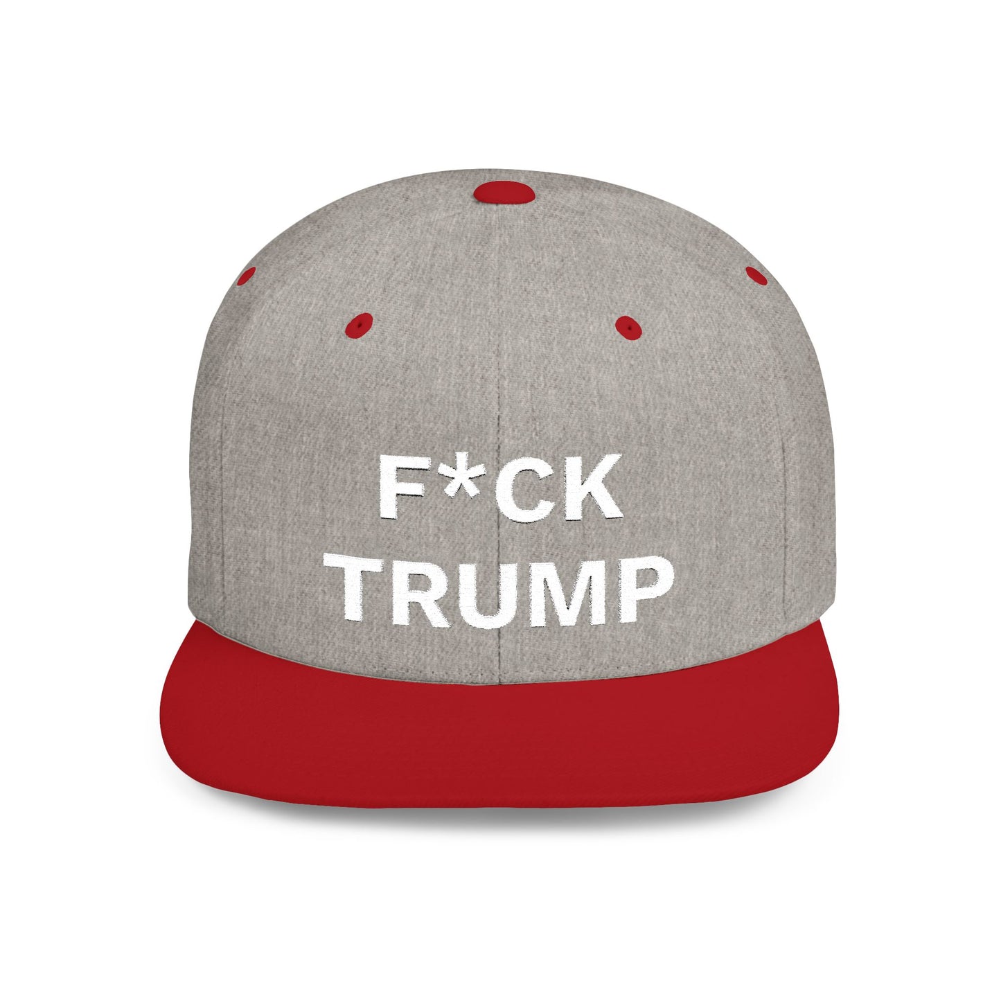 F*CK TRUMP Flat Bill Snapback Hat