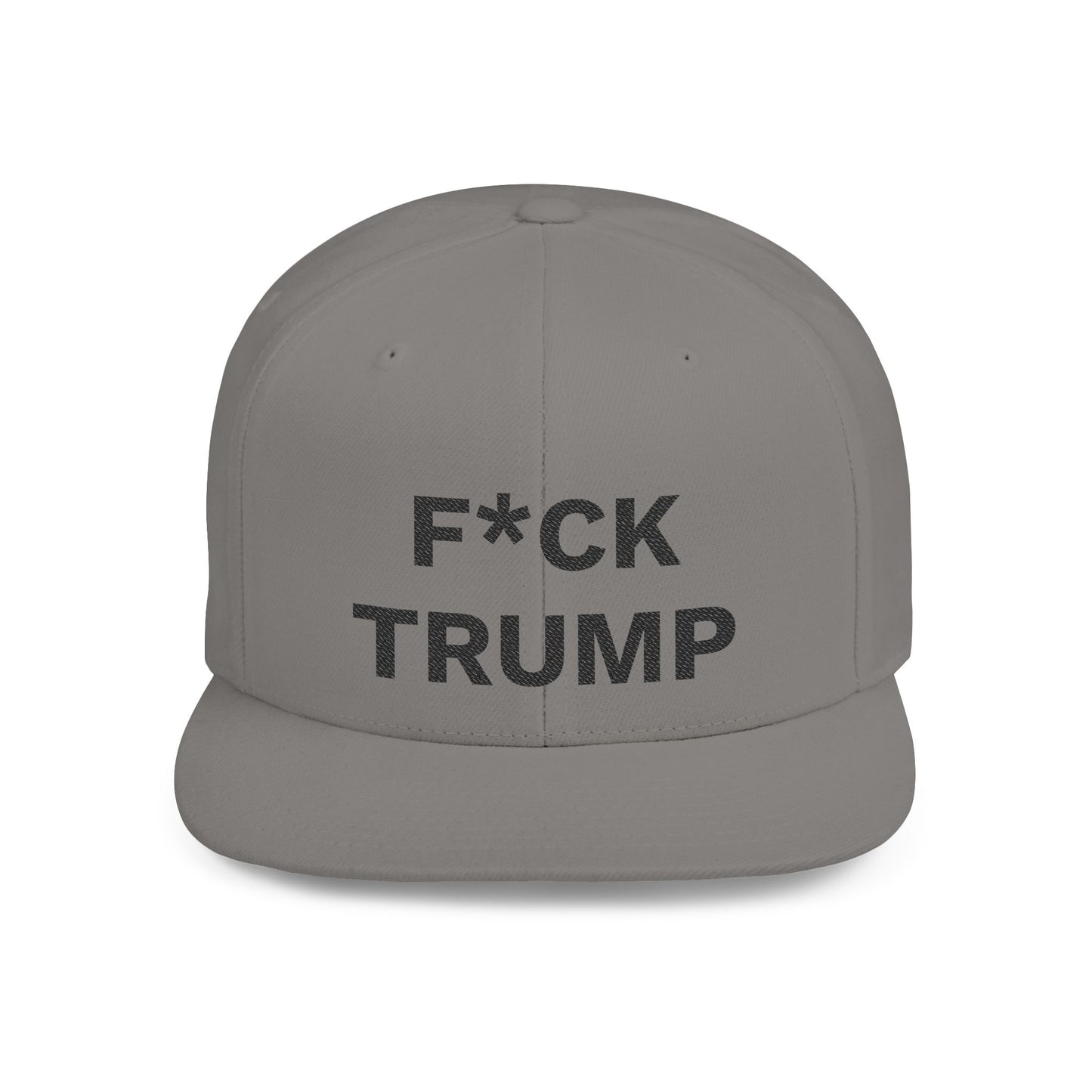 F*CK TRUMP - Flat Bill Snapback Cap