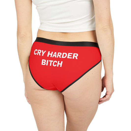 MAGA Tears Are My Lube - "Cry Harder Bitch" - Sassy Women's Underwear