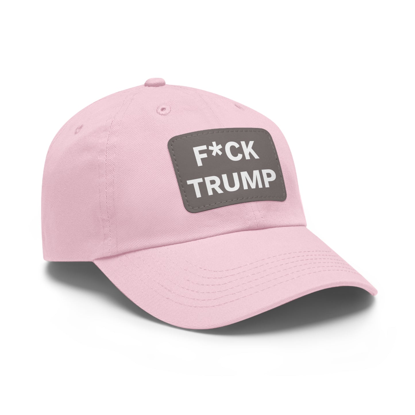 F*CK TRUMP - Dad Hat with Leather Patch