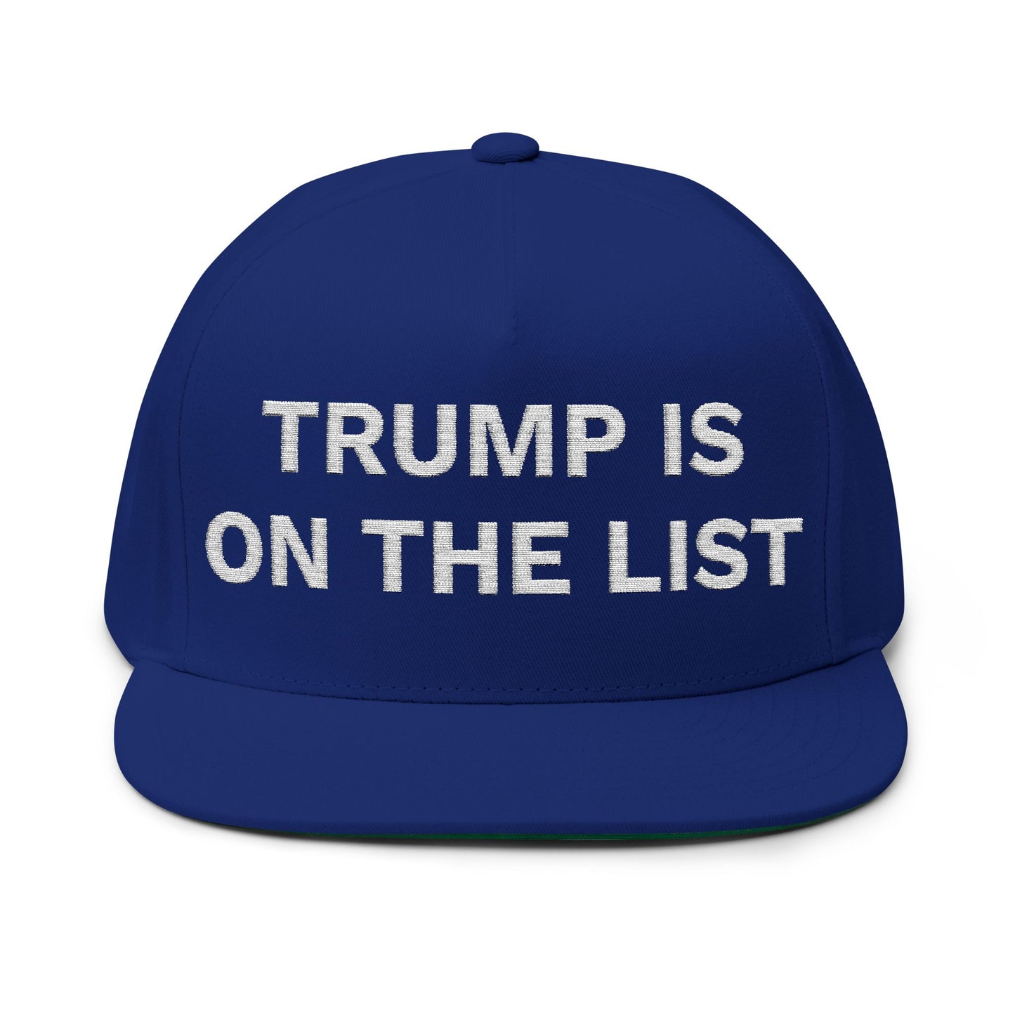 TRUMP IS ON THE LIST - Embroidered White Letters