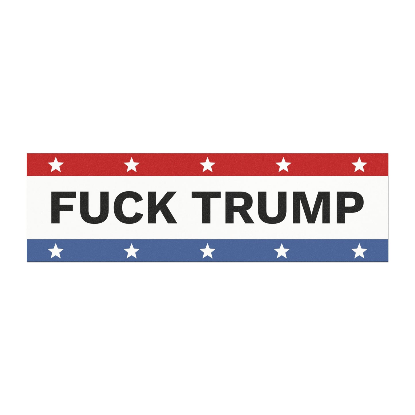 FUCK TRUMP Car Magnet