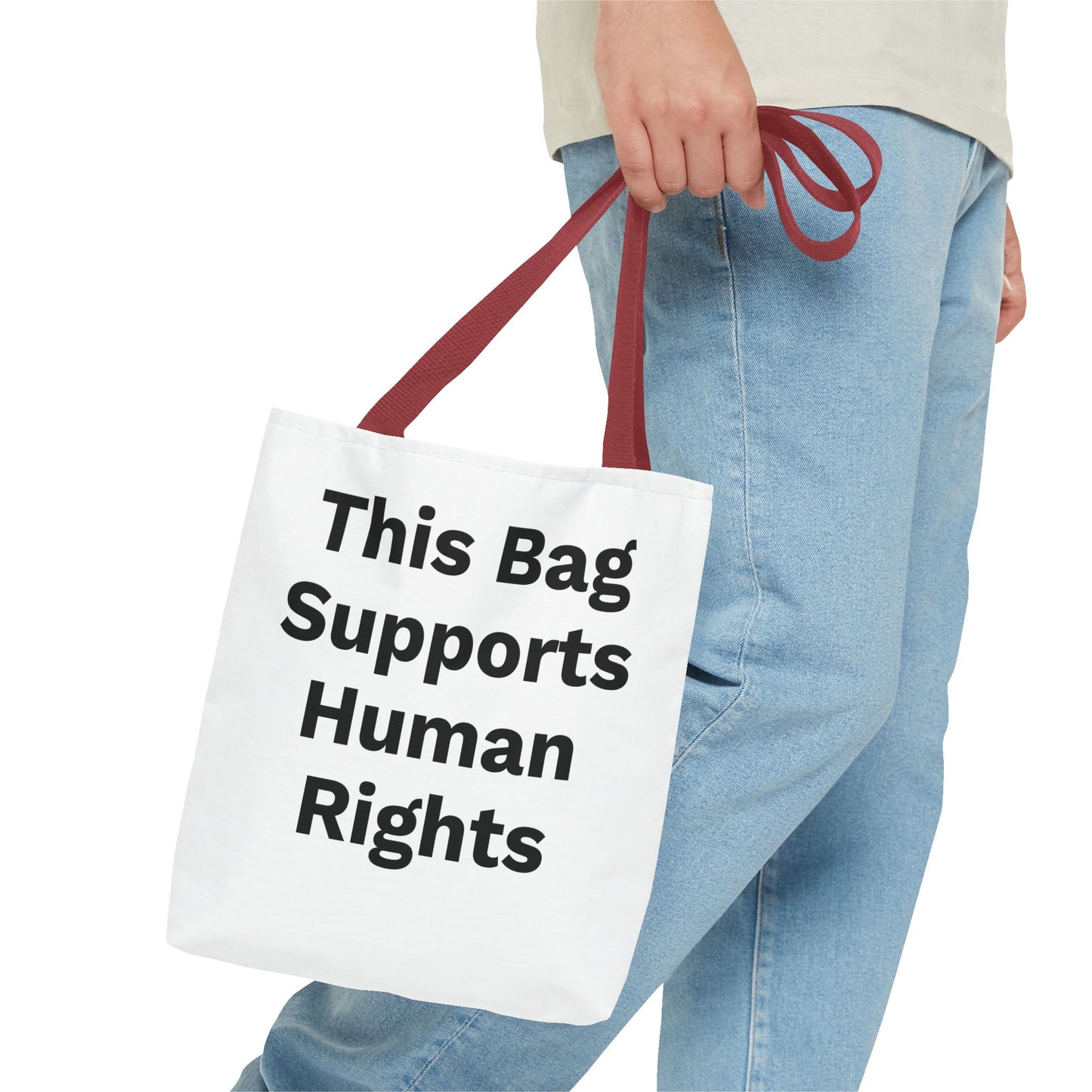 THIS BAG SUPPORTS HUMAN RIGHTS - Eco-Friendly Tote Bag