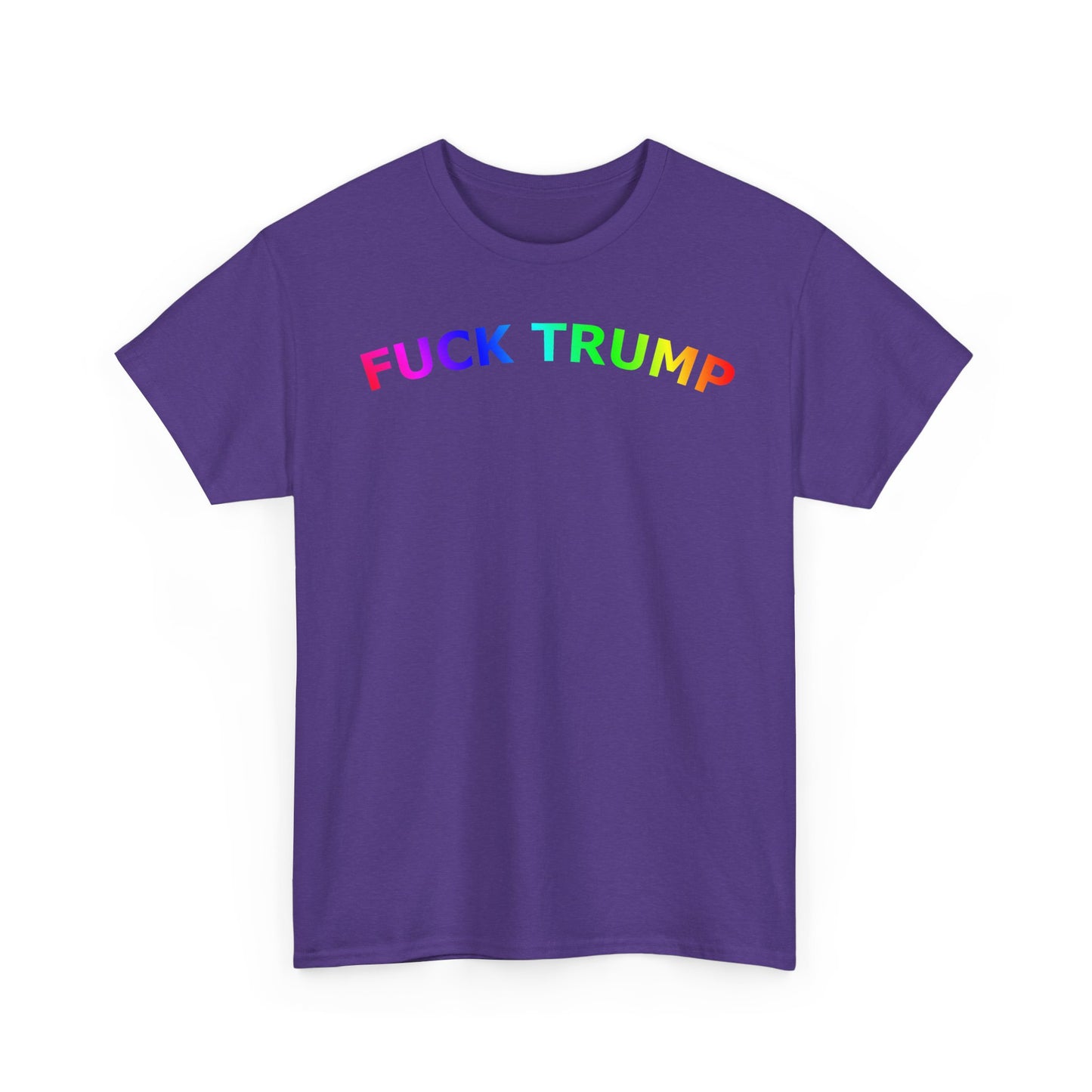 FUCK TRUMP Rainbow Text - Unisex Heavy Cotton Tee