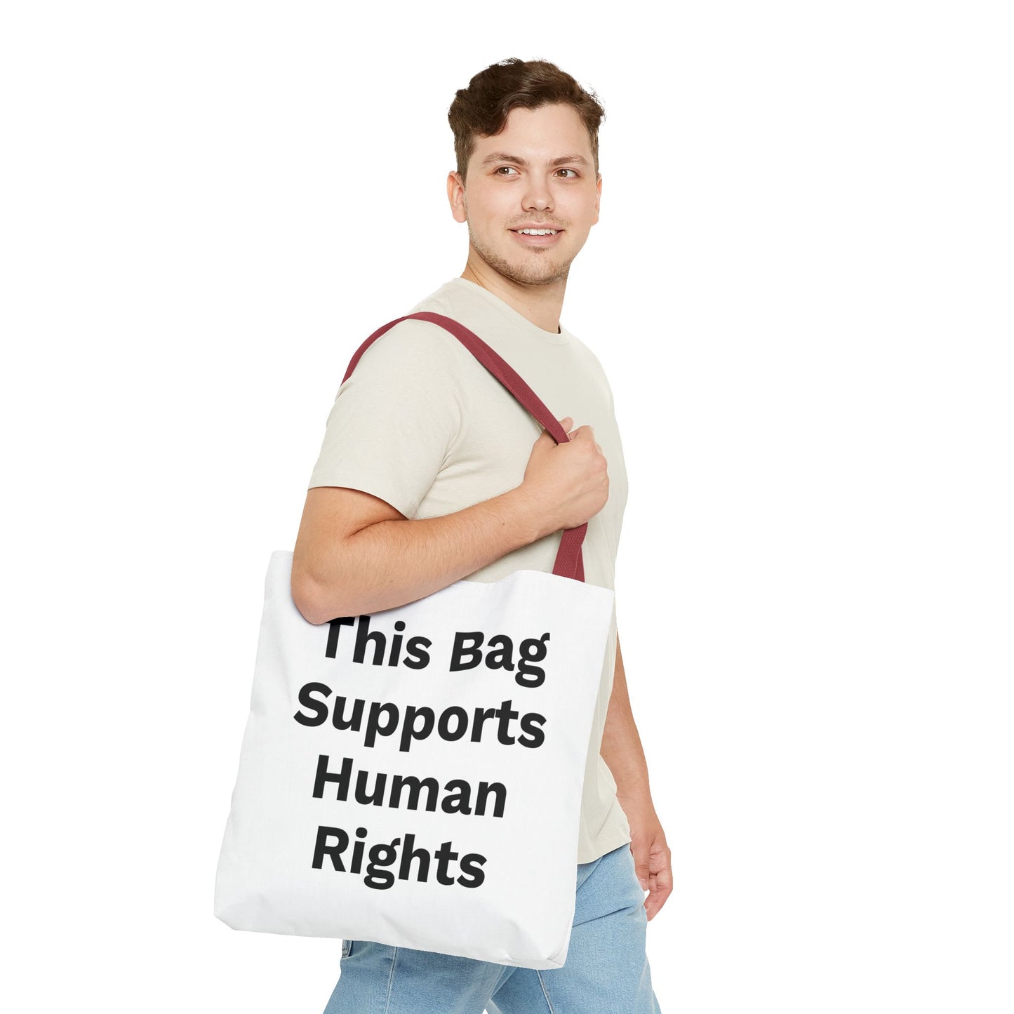 THIS BAG SUPPORTS HUMAN RIGHTS - Eco-Friendly Tote Bag