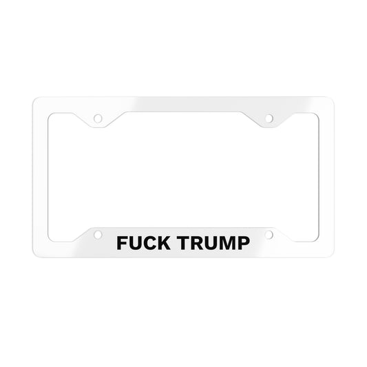 FUCK TRUMP - License Plate Frame