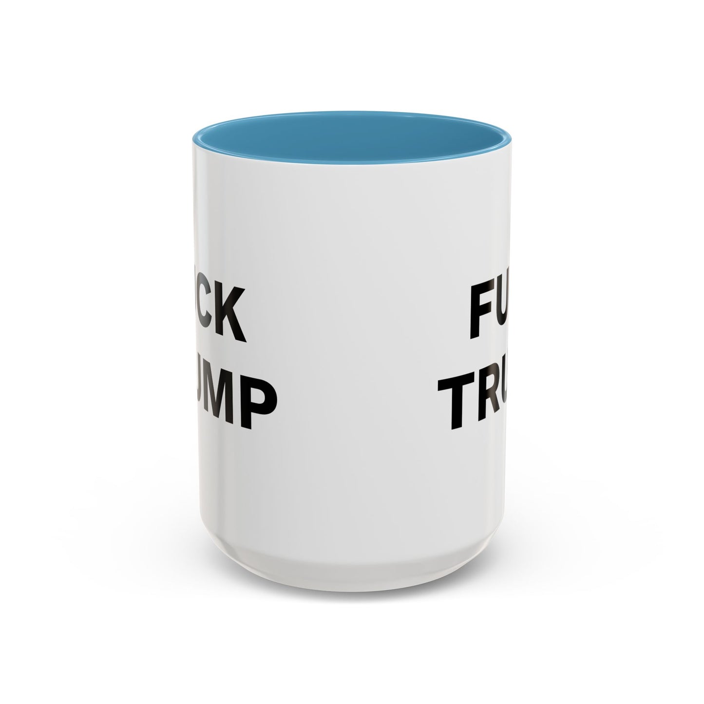 FUCK TRUMP - 2 Sided Design - Accent Coffee Mug (11, 15oz)