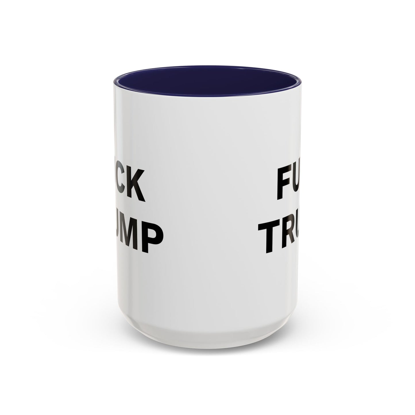 FUCK TRUMP - 2 Sided Design - Accent Coffee Mug (11, 15oz)